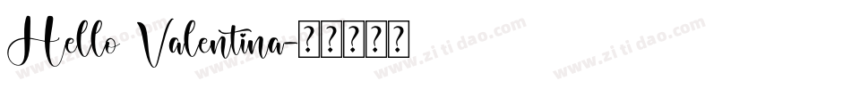 Hello Valentina字体转换